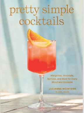 Pretty Simple Cocktails Book