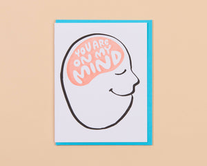 "On My Mind Thinking of You" Letterpress Greeting Card