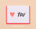 "Heart You Love" Letterpress Greeting Card